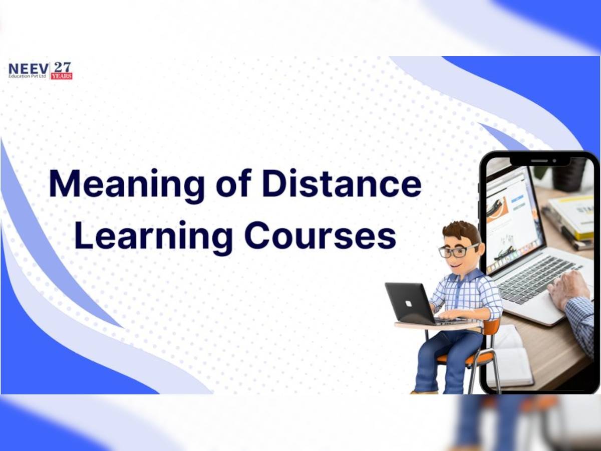 The Meaning of Distance Learning Courses