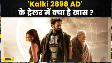 Kalki 2898 AD: दमदार कहानी और तगड़े VFX के अलावा 'Kalki 2898 AD' के ट्रेलर में क्या है खास?