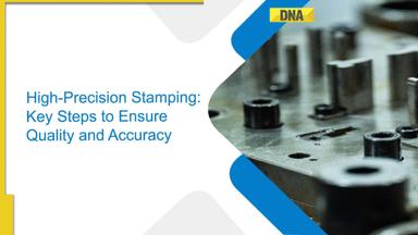 High-Precision Stamping: Key Steps To Ensure Quality And Accuracy