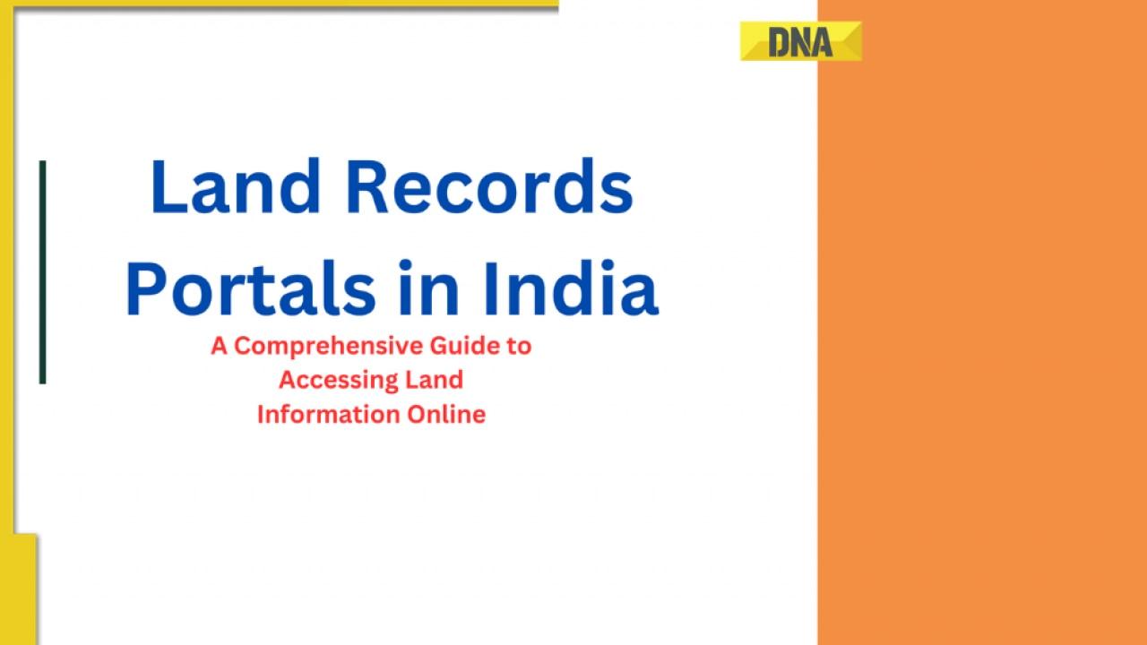 Land Records Portals in India: Comprehensive guide to access Land Information Online